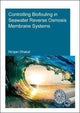 Book cover of: Controlling Biofouling in Seawater Reverse Osmosis Membrane Systems. By: Nirajan Dhakal