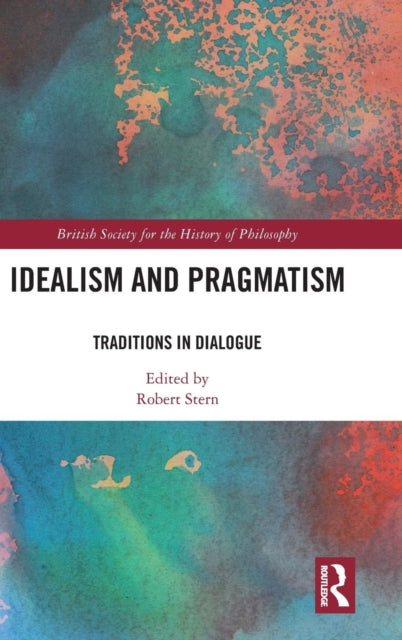 Book cover of: Idealism and Pragmatism