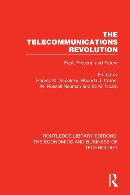 Book cover of: Telecommunications Revolution. By: Harvey M. Sapolsky