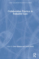 Book cover of: Collaborative Practice in Palliative Care. By: Dave Roberts
