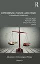 Book cover of: Deterrence, Choice, and Crime, Volume 23
