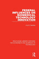 Book cover of: Federal Influences on Biomedical Technology Innovation. By: Lilly B. Gardner