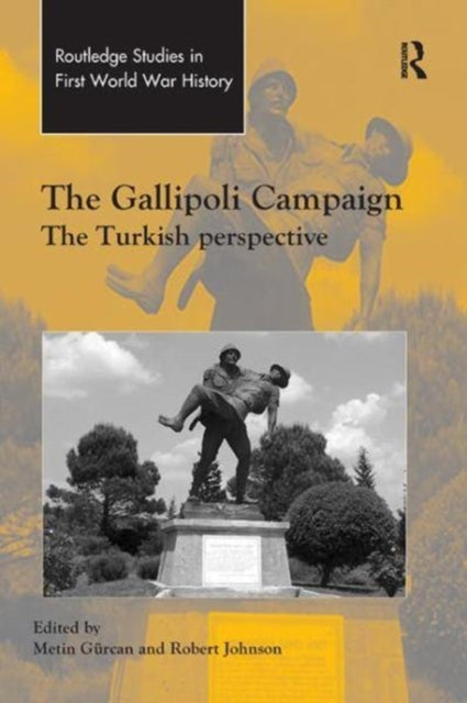 Book cover of: Gallipoli Campaign. By: Metin Gürcan