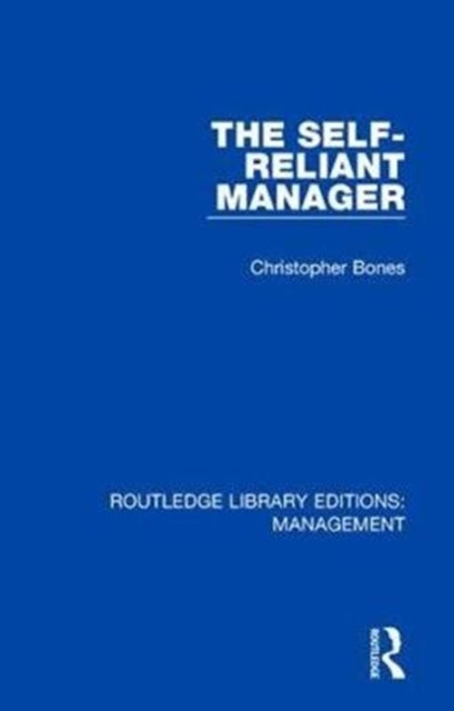 Book cover of: Self-Reliant Manager. By: Christopher Bones
