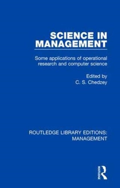 Book cover of: Science in Management. By: C. S. Chedzey
