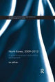Book cover of: North Korea, 2009-2012. By: Ian Jeffries