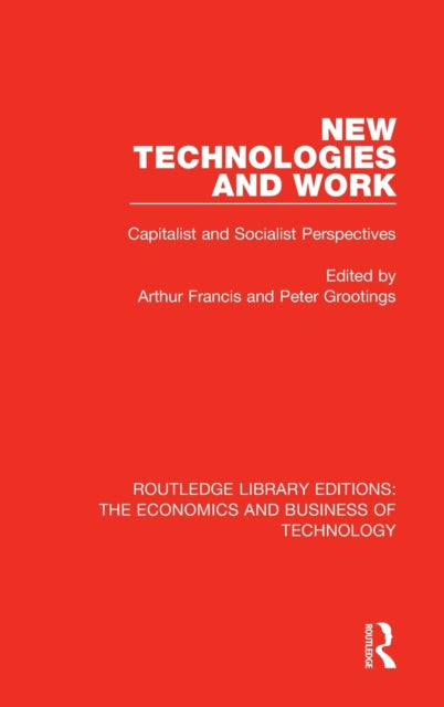 Book cover of: New Technologies and Work. By: Arthur Francis