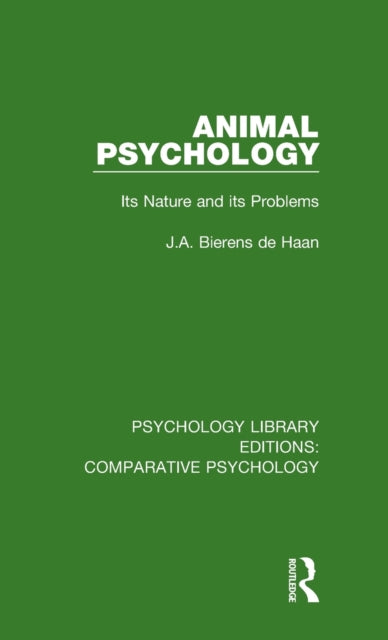 Book cover of: Animal Psychology. By: J. A. Bierens de Haan