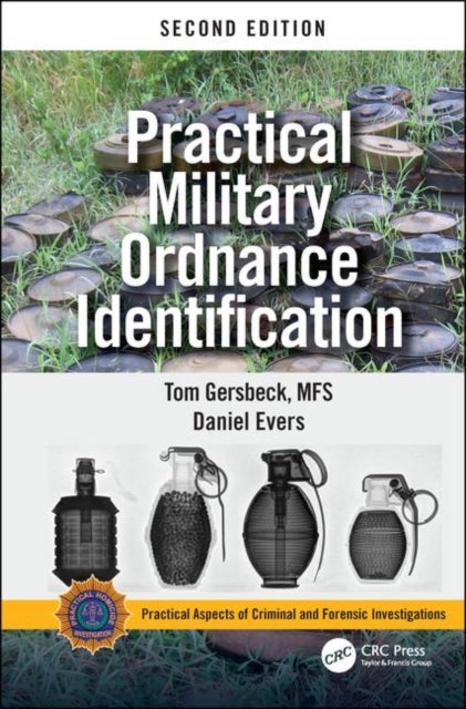Book cover of: Practical Military Ordnance Identification, Second Edition. By: Thomas Gersbeck