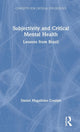 Book cover of: Subjectivity and Critical Mental Health. By: Daniel Goulart