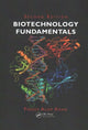Book cover of: Biotechnology Fundamentals. By: Firdos Alam Khan