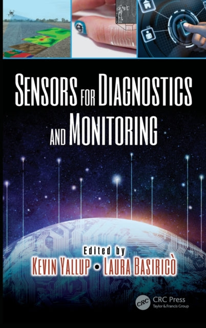 Book cover of: Sensors for Diagnostics and Monitoring. By: Kevin Yallup