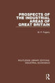 Book cover of: Prospects of the Industrial Areas of Great Britain. By: M. P. Fogarty