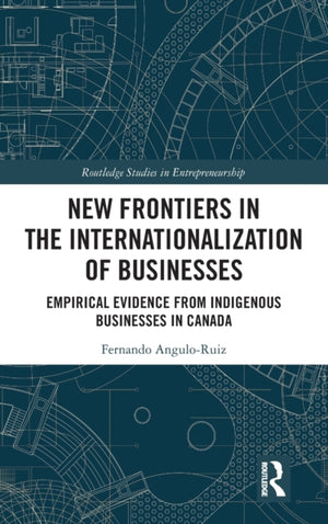 New Frontiers in the Internationalization of Businesses