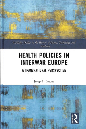 Health Policies in Interwar Europe