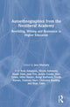 Book cover of: Autoethnographies from the Neoliberal Academy. By: Jessica Moriarty