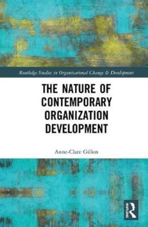 The Nature of Contemporary Organization Development