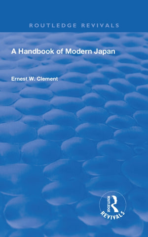 Revival: A Handbook of Modern Japan (1903)