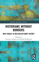 Book cover of: Historians Without Borders. By: Lawrence Abrams