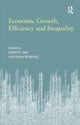 Book cover of: Economic Growth, Efficiency and Inequality. By: Satish K. Jain