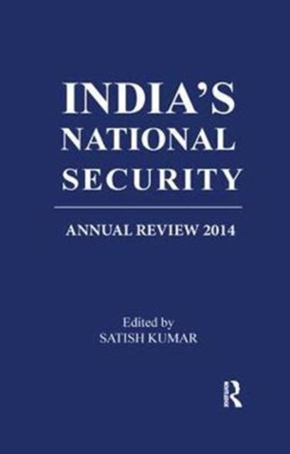 Book cover of: India’s National Security. By: Satish Kumar