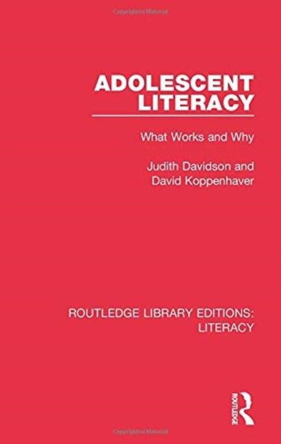 Book cover of: Adolescent Literacy. By: Judith Davidson