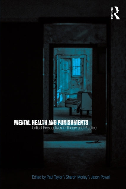 Book cover of: Mental Health and Punishments. By: Paul Taylor
