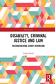 Book cover of: Disability, Criminal Justice and Law. By: Linda Steele