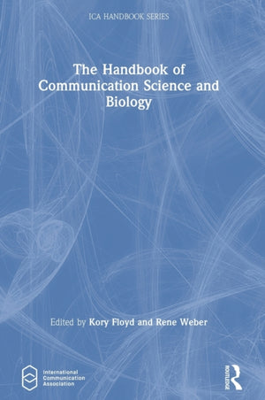 Handbook of Communication Science and Biology