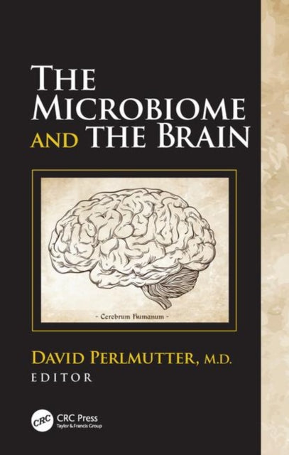Book cover of: Microbiome and the Brain. By: David Perlmutter