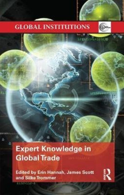 Book cover of: Expert Knowledge in Global Trade. By: Erin Hannah