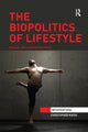 Book cover of: Biopolitics of Lifestyle. By: Christopher Mayes