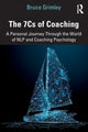 Book cover of: 7Cs of Coaching. By: Bruce Grimley