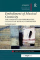 Book cover of: Embodiment of Musical Creativity. By: Zvonimir Nagy