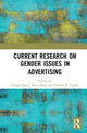 Book cover of: Current Research on Gender Issues in Advertising. By: Yorgos Zotos