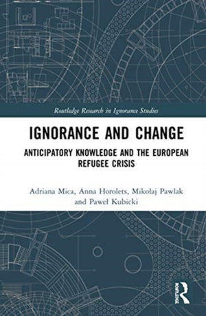 Ignorance and Change