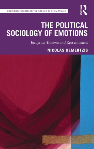 The Political Sociology of Emotions