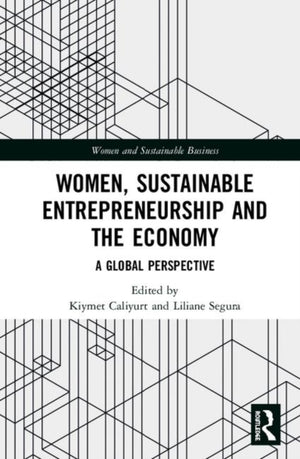 Women, Sustainable Entrepreneurship and the Economy