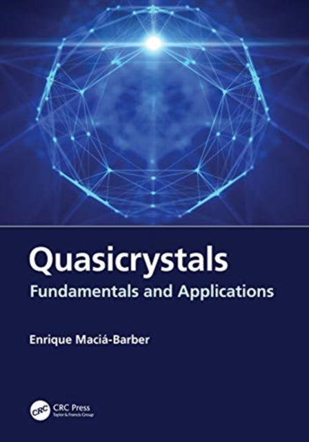 Book cover of: Quasicrystals. By: Enrique Maciá-Barber