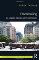 Book cover of: Placemaking. By: Derek Thomas