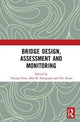 Book cover of: Bridge Design, Assessment and Monitoring. By: Airong Chen