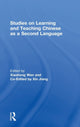 Book cover of: Studies on Learning and Teaching Chinese as a Second Language. By: Xiaohong Sharon Wen