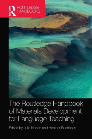 The Routledge Handbook of Materials Development for Language Teaching