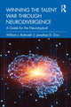 Book cover of: Winning the Talent War through Neurodivergence. By: William J. Rothwell