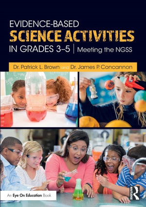 Evidence-Based Science Activities in Grades 3–5