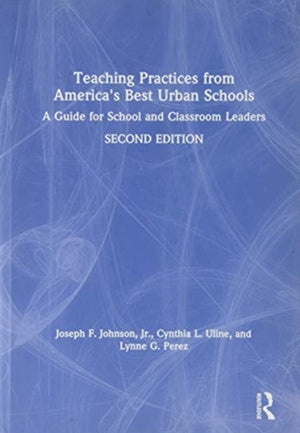 Teaching Practices from America's Best Urban Schools