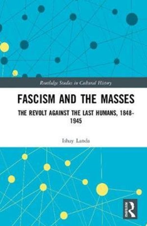 Fascism and the Masses