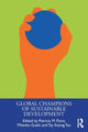 Book cover of: Global Champions of Sustainable Development. By: Patricia Flynn