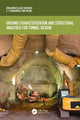 Book cover of: Ground Characterization and Structural Analyses for Tunnel Design. By: Benjamín Celada