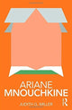 Book cover of: Ariane Mnouchkine. By: Judith Miller